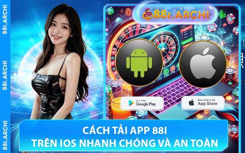 Cách Tải App 88I Trên iOS Nhanh Chóng Và An Toàn