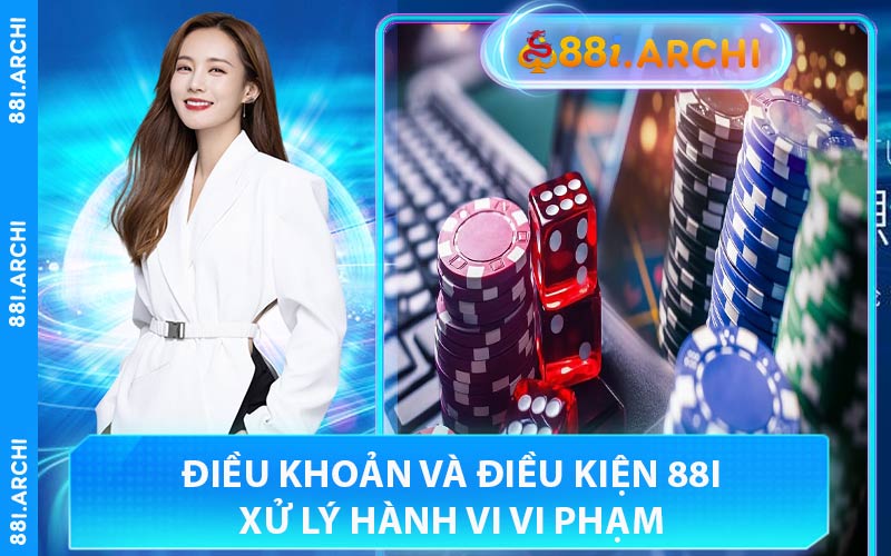Điều Khoản Và Điều Kiện 88I Xử Lý Hành Vi Vi Phạm