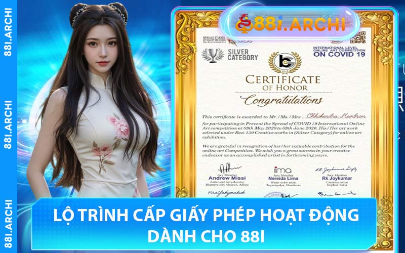 Lộ Trình Cấp Giấy Phép Hoạt Động Dành Cho 88I