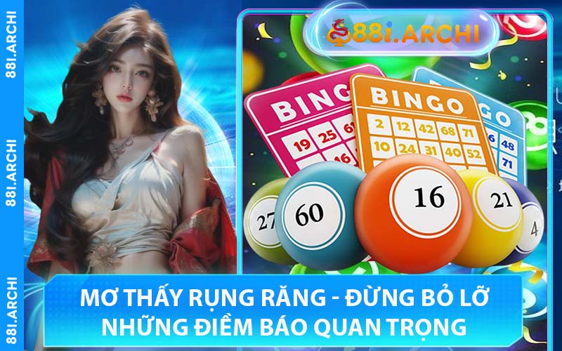 Mơ Thấy Rụng Răng - Đừng Bỏ Lỡ Những Điềm Báo Quan Trọng